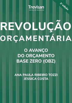 Revolução Orçamentária (eBook, ePUB) - Tozzi, Ana Paula