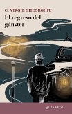 El regreso del gánster (eBook, ePUB) El regreso del gánster (eBook, ePUB)