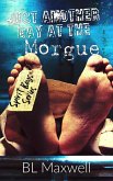 Just Another Day At The Morgue (Spirit Boys, #1) (eBook, ePUB) Just Another Day At The Morgue (Spirit Boys, #1) (eBook, ePUB)