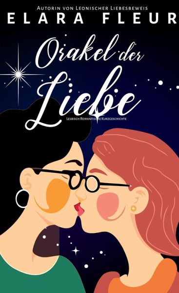 Orakel der Liebe (eBook, ePUB) Orakel der Liebe (eBook, ePUB)