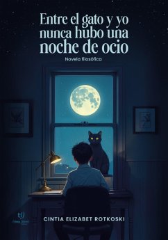 Cover Entre el gato y yo nunca hubo una noche de ocio (eBook, ePUB)
