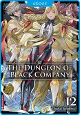 The Dungeon of Black Company 12 (eBook, ePUB) The Dungeon of Black Company 12 (eBook, ePUB)