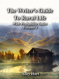 Cover The Writer's Guide to Rural Life (Writer's Rural Guide, #1) (eBook, ePUB)