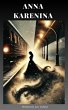 Anna Karenina (eBook, ePUB) - Bild 1