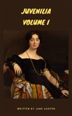 Juvenilia - Volume I (eBook, ePUB) Juvenilia - Volume I (eBook, ePUB)