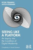 Seeing Like a Platform (eBook, ePUB)