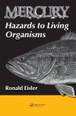 Mercury Hazards to Living Organisms (eBook, ePUB)