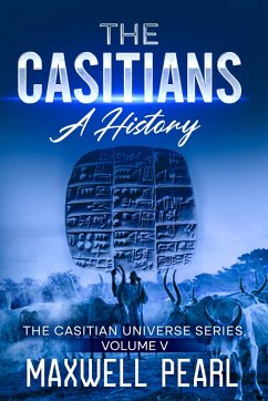 Cover The Casitians A History (The Casitian Universe, #5) (eBook, ePUB)
