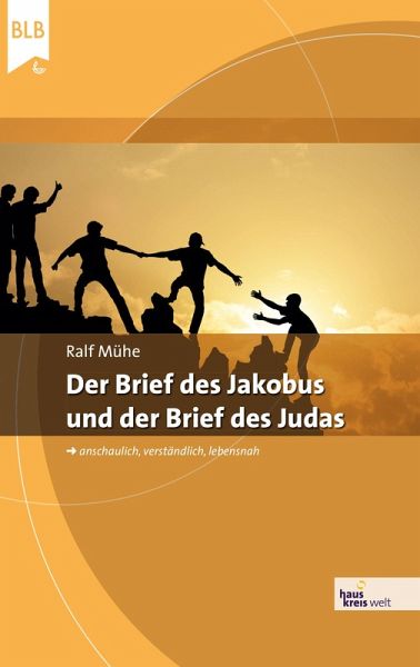 Der Brief des Jakobus und der Brief des Judas (eBook, ePUB) Der Brief des Jakobus und der Brief des Judas (eBook, ePUB)