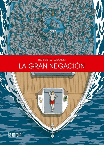 La gran negación (eBook, ePUB)