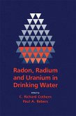Radon, Radium, and Uranium in Drinking Water (eBook, ePUB)
