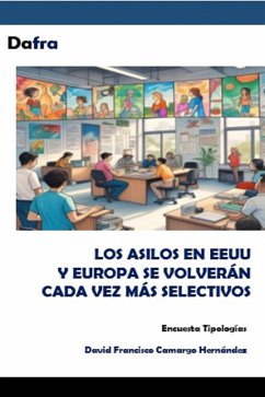 Cover LOS ASILOS EN EEUU Y EUROPA SE VOLVERÁN CADA VEZ MÁS SELECTIVOS (eBook, ePUB)