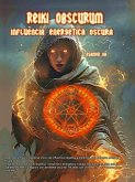 Reiki Obscurum - Influencia Energetica Oscura (eBook, ePUB)