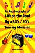 An Autobiography of Life on the Road By... - Bild 1