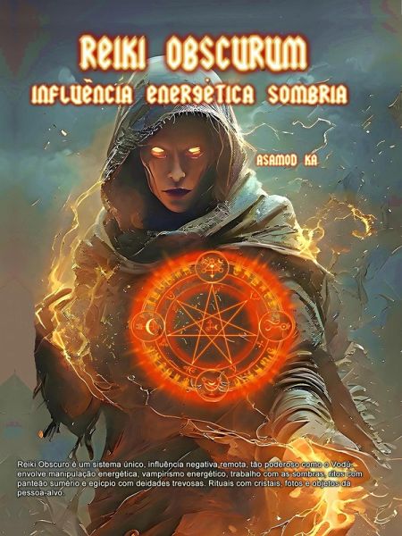 Reiki Obscurum- Influencia Energetica Sombria (eBook, ePUB)