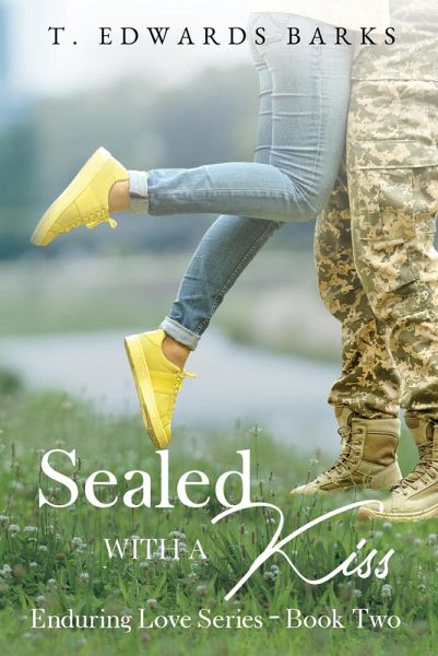 Sealed With A Kiss (Enduring Love) (eBook, ePUB) Sealed With A Kiss (Enduring Love) (eBook, ePUB)