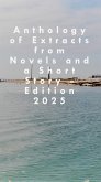 Anthology of Extracts from Novels and a Short Story - Edition 2025 (eBook, ePUB)