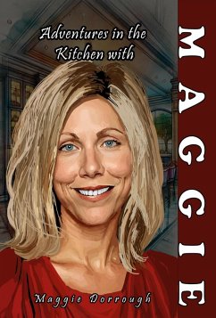 Adventures in the Kitchen with Maggie (eBook, ePUB) Cover Adventures in the Kitchen with Maggie (eBook, ePUB)