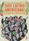 Sou latino-americana! (eBook, ePUB) Sou latino-americana! (eBook, ePUB)