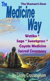 The Medicine Way (Medicine Road, #3) (eBook, ePUB)