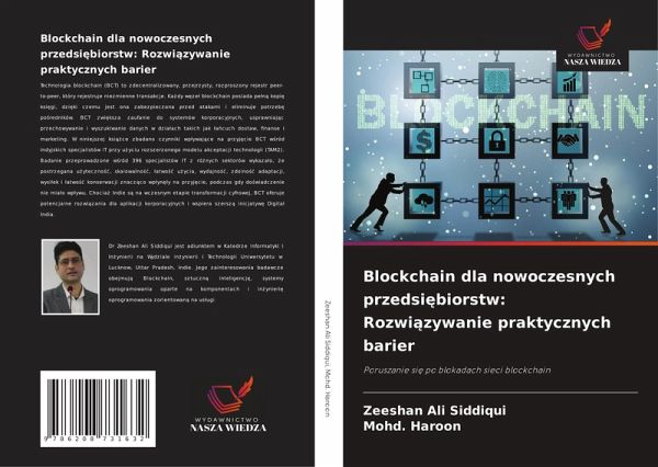 Blockchain dla nowoczesnych przedsi¿biorstw: Rozwi¿zywanie praktycznych barier
