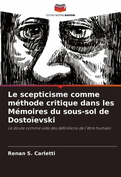 Cover Le scepticisme comme méthode critique dans les Mémoires du sous-sol de Dostoïevski