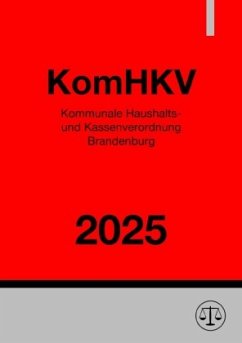 Cover Kommunale Haushalts- und Kassenverordnung Brandenburg - KomHKV 2025