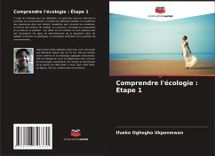 Comprendre l'écologie : Étape 1 - Ukponmwan, Ifueko Oghogho