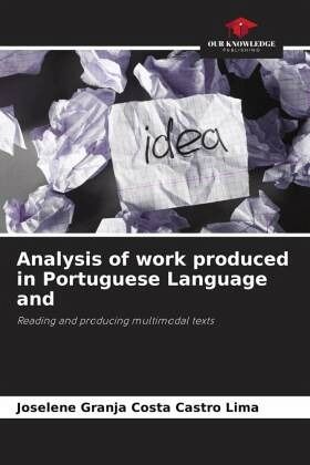 Analysis of work produced in Portuguese Language and Analysis of work produced in Portuguese Language and