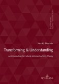 Transforming & Understanding