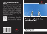 Young people entering the job market Young people entering the job market