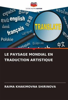 Cover LE PAYSAGE MONDIAL EN TRADUCTION ARTISTIQUE
