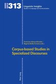 Corpus-based Studies in Specialized Discourses Corpus-based Studies in Specialized Discourses