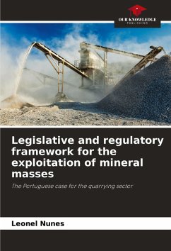 Legislative and regulatory framework for the exploitation of mineral masses - Nunes, Leonel