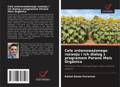 Cover Cele zrównowa¿onego rozwoju i ich dialog z programem Paraná Mais Orgânico