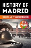 The History of Madrid