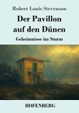 Der Pavillon auf den Dünen Der Pavillon auf den Dünen