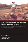 Lecture répétée et fluidité de la lecture orale