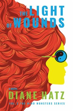 Cover The Light of Wounds (The Mind Monster Series, #3) (eBook, ePUB)