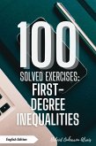 100 Solved Exercises: First-Degree Inequalities (100 Solved Exercises - Math Practice Series, #6) (eBook, ePUB) 100 Solved Exercises: First-Degree Inequalities (100 Solved Exercises - Math Practice Series, #6) (eBook, ePUB)