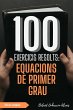 100 Exercicis Resolts: Equacions de... - Bild 1
