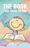 The Book That Talks To You (Powers of the Planet, #1) (eBook, ePUB) The Book That Talks To You (Powers of the Planet, #1) (eBook, ePUB)