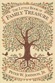 The Little Book of Family Treasure (eBook, ePUB) The Little Book of Family Treasure (eBook, ePUB)
