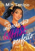Um intercâmbio quase perfeito (eBook, ePUB) Um intercâmbio quase perfeito (eBook, ePUB)