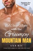 A Cozy Night With The Grumpy Mountain Man: A steamy instalove age gap, curvy virgin, holiday short romance (Mountain Men of Charming Falls, #5) (eBook, ePUB)