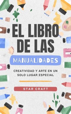 El Libro de las Manualidades (Powers of the Planet, #1) (eBook, ePUB) - Craft, Star