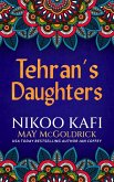 Tehran's Daughters (eBook, ePUB) Tehran's Daughters (eBook, ePUB)
