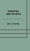 Christina and the boys (eBook, ePUB) Christina and the boys (eBook, ePUB)