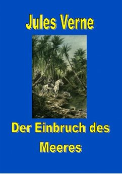 Der Einbruch des Meeres (eBook, ePUB) - Verne, Jules
