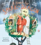 A Home for Spark the Dragon (eBook, ePUB) A Home for Spark the Dragon (eBook, ePUB)